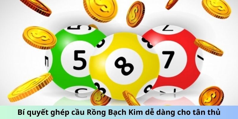 Soi Cầu Rồng Bạch Kim - Kỹ Thuật Chốt Số Chuyên Nghiệp 3 Trang Chủ Jun88.com #1 Việt Nam Bí quyết ghép cầu Rồng Bạch Kim dễ dàng cho tân thủ