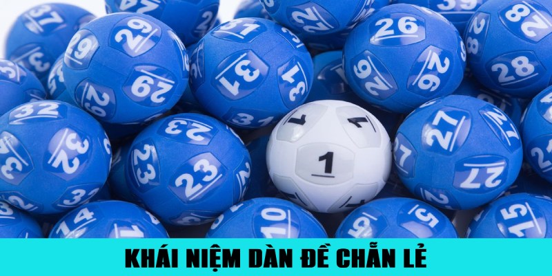 Dàn Đề Chẵn Lẻ – Hướng Dẫn Soi Cầu Chuẩn Xác Bao Ăn 1 Trang Chủ Jun88.com #1 Việt Nam Giải thích dễ hiểu về dàn đề chẵn lẻ